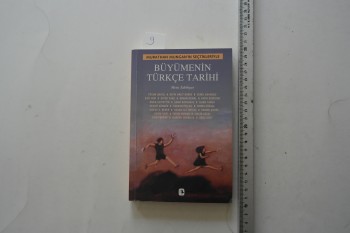 Murathan Mungan’ın Seçtikleriyle Büyümenin Türkçe Tarihi / Metis, 209 s.