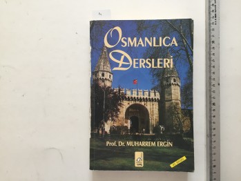 Osmanlıca Dersleri – Prof. Dr. Muharrem Ergin , Boğaziçi Yayınları