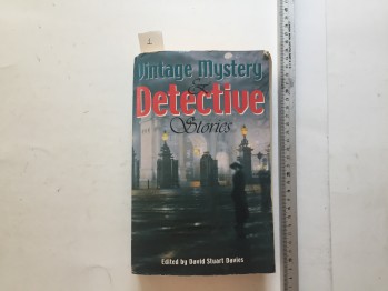Vintage Mystery and Detective Stories - David Stuart Davies
