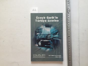 Üzeyir Garih’le Türkiye Üzerine – Daf Tırsan