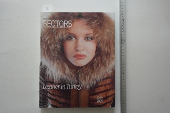 Turkish Time Sectors Leather in Turkey – Seven March 2005 , 344 s. (Ciltli)