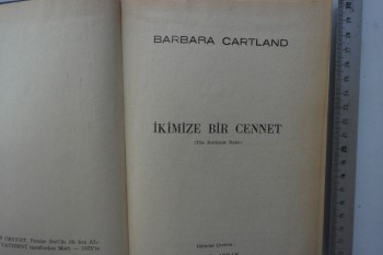 İkimize Bir Cennet – Barbara Cartland (Ciltli)