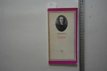 Cinna – Corneille , Classiques Illustres Hachette