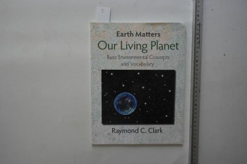 Our Living Planet – Raymond C. Clark , Pro Lingua , 68 s. (CD’li)