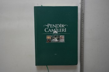 Pendik Camileri 2012 – İbrahim Koç , Pendik Belediyesi , 249 s. (Ciltli)