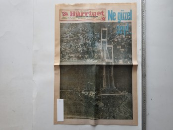 Hürriyet Gazetesi – 31 Ekim 1973 ,Manşet Birinci Köprünün Açılmasının İlanı