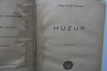 Huzur – Ahmet Hamdi Tanpınar , İstanbul Remzi Kitabevi , 379 s. (İlk Baskı)