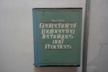 Geotechnical Engineering Techniques and Practices – Roy E. Hunt , McGraw Hill Book , 729 s. (Ciltli Şömizli)
