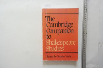 The Cambridge Companion to Shakespeare Studies – Stanley Wells , 329 s.