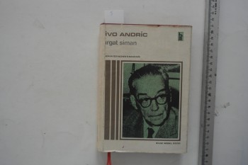 Irgat Siman – Ivo Andric , Bilge Nobel Dizisi , 242 s. (Ciltli Şömizli)