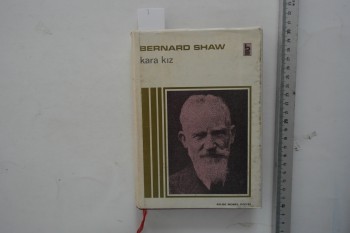 Kara Kız – Bernard Shaw , Bilge Nobel Dizisi , 340 s. (Ciltli Şömizli)