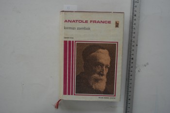 Kırmızı Zambak – Anatole France , Bilge Nobel Dizisi , 308 s. (Ciltli Şömizli)