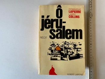 O Jeru-salem- Robert Laffont	1971, 636 s.