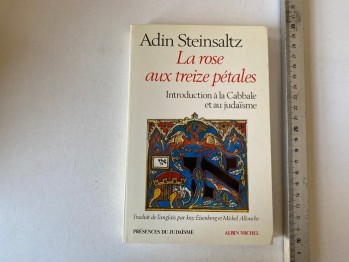 La Rose Aux Treize Petales- Adin Steinsaltz