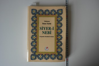 Siyer-i Nebi – Muhtasar İslam Tarihi