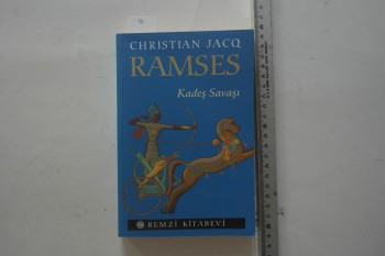 Ramses Kadeş Savaşı – Christian Jacq , Remzi Kitabevi , 342 s.