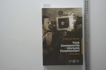 Türk Sinemasında Görüntü Yönetmenleri 1914-2014 – Ali Can Sekmeç , 51. Uluslararası Antalya , 376 s.