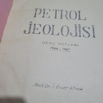 Petrol Jeolojisi Ders Notları 1966-1967 (Ciltli) - Ural İnalöz