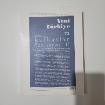Yeni Türkiye 72 Kafkaslar Özel Sayısı 2