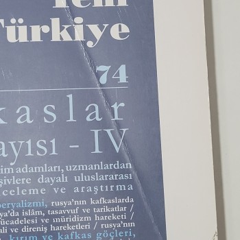 Yeni Türkiye 74 Kafkaslar Özel Sayısı 4