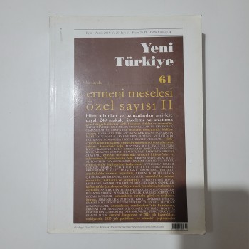 Yeni Türkiye 61 Ermeni Meselesi Özel Sayısı 2