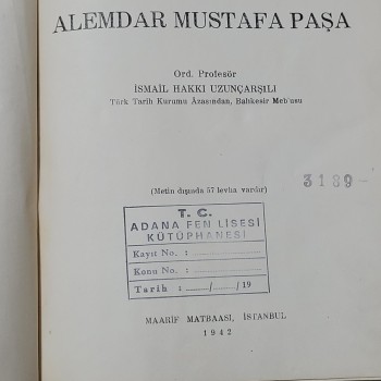 Meşhur Rumeli Ayanlarından Tirsinkili İsmail, Yılık Oğlu Süleyman Ağalar ve Alemdar Mustafa Paşa - 1942 Maarif Matbaası Baskı (Ciltli)