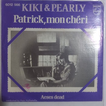 Kiki & Pearly - Patrick, Mon Cheri - Aeses Dead