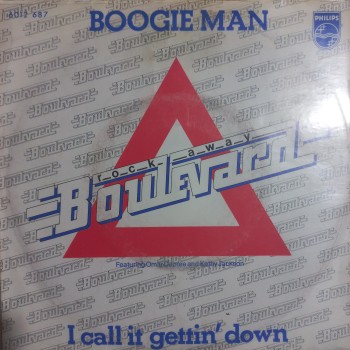 Rock Away Boulevard - Boogie Man - I Call it Gettin Down