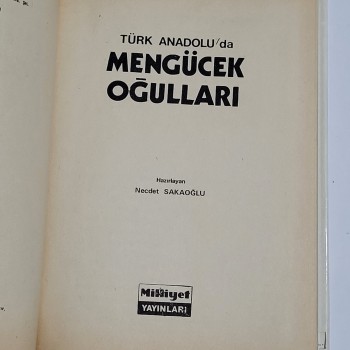 Türk Anadolu'da Mengücek Oğulları (Ciltli, Şömizli) - 1971 Sümer Matbaası ve Milliyet Yayınları - Yazar: Necdet Sakaoğlu - 227s.