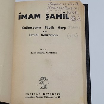 İmam Şamil (Ciltli) - 1961 İnkılap Kitabevi - Yazar: Tarık Mümtaz Göztepe - 292s.