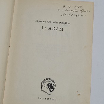 Dünyanın Çehresini Değişiren 12 Adam (Ciltli) - 1958 Doğan Kardeş Yayınları - Yazar: Egon Larsen - 251s.