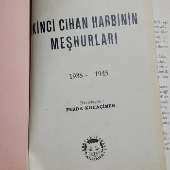 İkinci Cihan Harbinin Meşruları (Ciltli) - 1945 Akba Kitabevi - Yazar: Derda Kocaçimen - 207s.