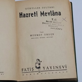 Gönüller Sultanı Hz. Mevlana (Ciltli) - 1961 Fatiş Yayınevi - Yazar: Mehmet Önder - 156s.