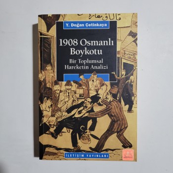 1908 Osmanlı Boykotu - Y. Doğan Çetinkaya