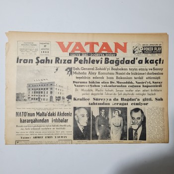 Vatan Gazetesi - 17 Ağustos 1953 - İran Şahı Rıza Pehlevi Bağdad'a kaçtı - 8 Sayfa