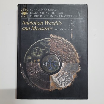 Anatolian Weights and Measures (Citli, Şömizli) Garo Kürkman