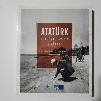 Atatürk Fotoğraflarının Hikayesi (Jelatininde)