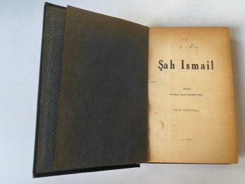 Şah İsmail – Feridun Fazıl Tülbentçi (Ciltli)