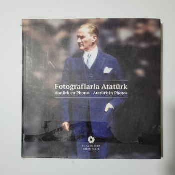 Fotoğraflarla Atatürk (Ciltli, Şömizli)