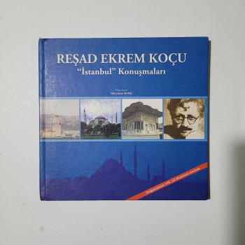Reşad Ekrem Koçu "İstanbul" Konuşmaları (Ciltli)