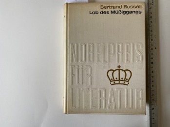 Lob des Mübiggangs – Bertrand Russell (Ciltli)