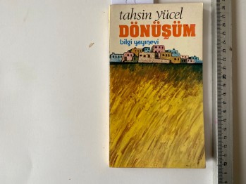 Dönüşüm – Tahsin Yücel (Birinci baskı)