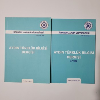 Aydın Türklük Bilgisi Dergisi Yıl 2 ve 6 Sayı: 2 ve 10
