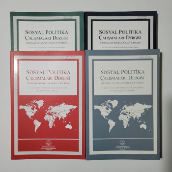 Sosyal Politika Çalışmaları Dergisi Yıl: 22 Sayı: 55-56-57 ve Yıl: 21 Sayı 51