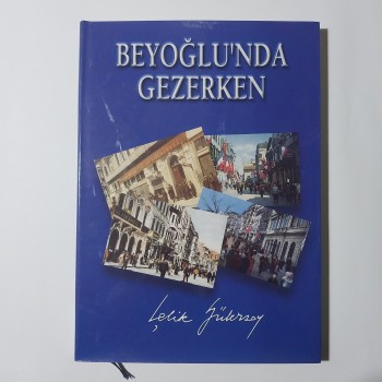 Beyoğlu'nda Gezerken - Çelik Gürsoy (Ciltli, Şömizli)