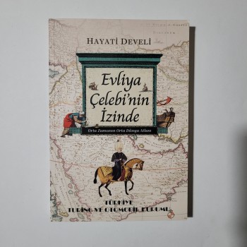 Evliya Çelebi'nin İzinde