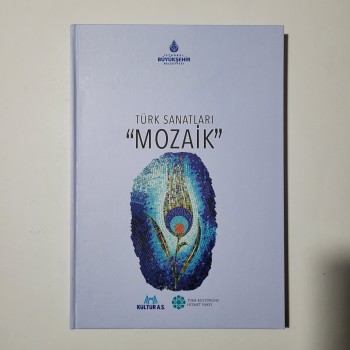 Türk Sanatları "Mozaik" (Ciltli)