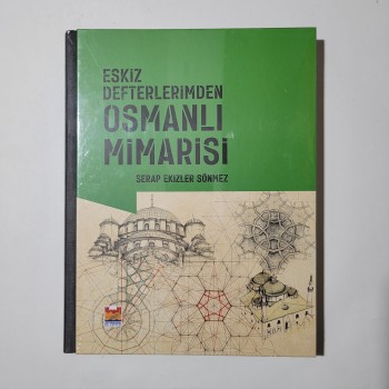 Eskiz Defterlerimden Osmanlı Mimarisi (Ciltli, Jelatininde)