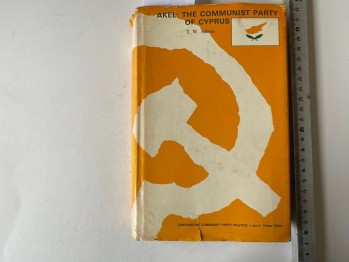 Akel: The Communıst Party Of Cyprus- T.W. Adams (Ciltli, İmzalı)