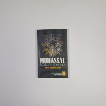 Muhassal; Yeni Kelam İlmine Giriş - İsmail Hakkı İzmirli